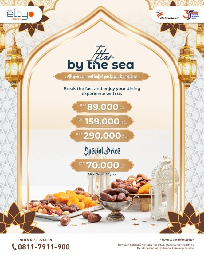 
					Grand Elty Krakatoa Hadirkan Iftar by The Sea, Sensasi Buka Puasa di Tepi Laut Kalianda